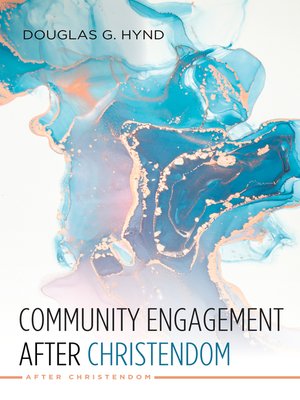 cover image of Community Engagement after Christendom